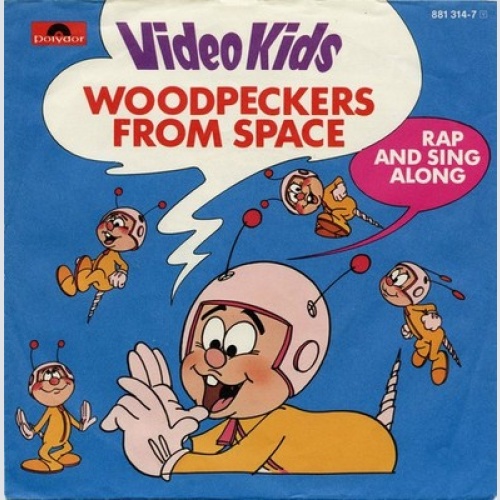 7", Single Video Kids - Woodpeckers From Space
