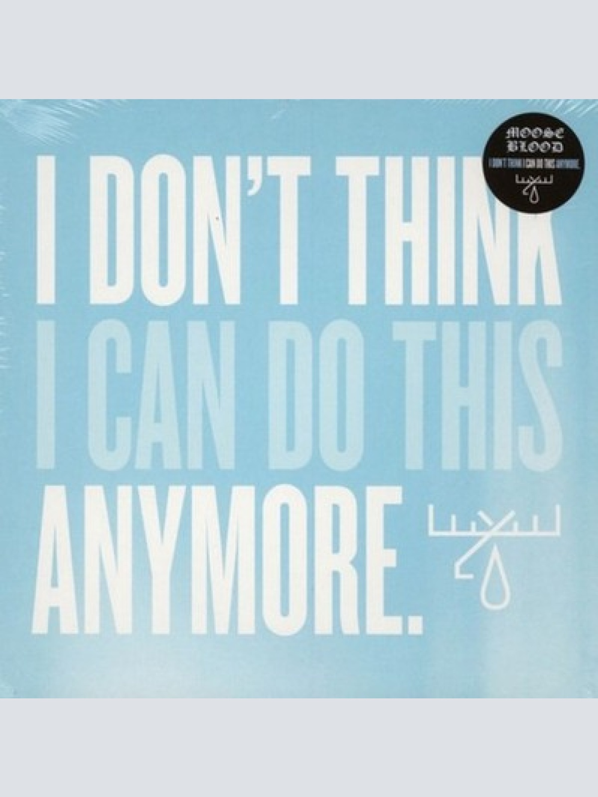 LP, Album Moose Blood - I Don't Think I Can Do This Anymore