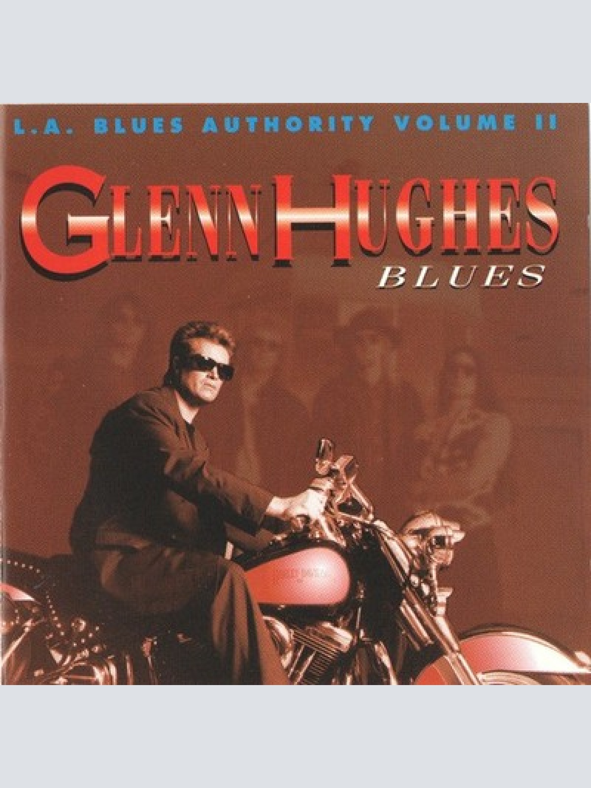 CD, Album Glenn Hughes - Blues (L.A. Blues Authority Volume II)