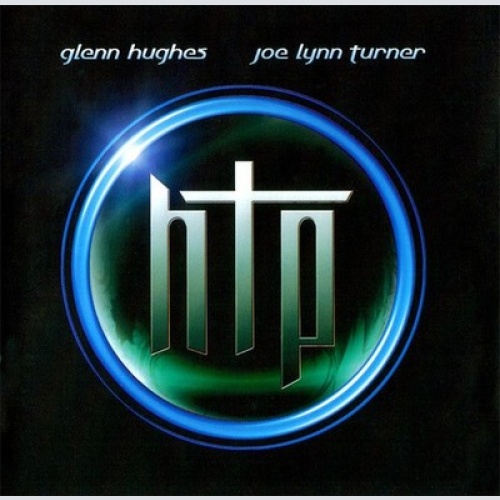CD, Album Hughes Turner Project - HTP