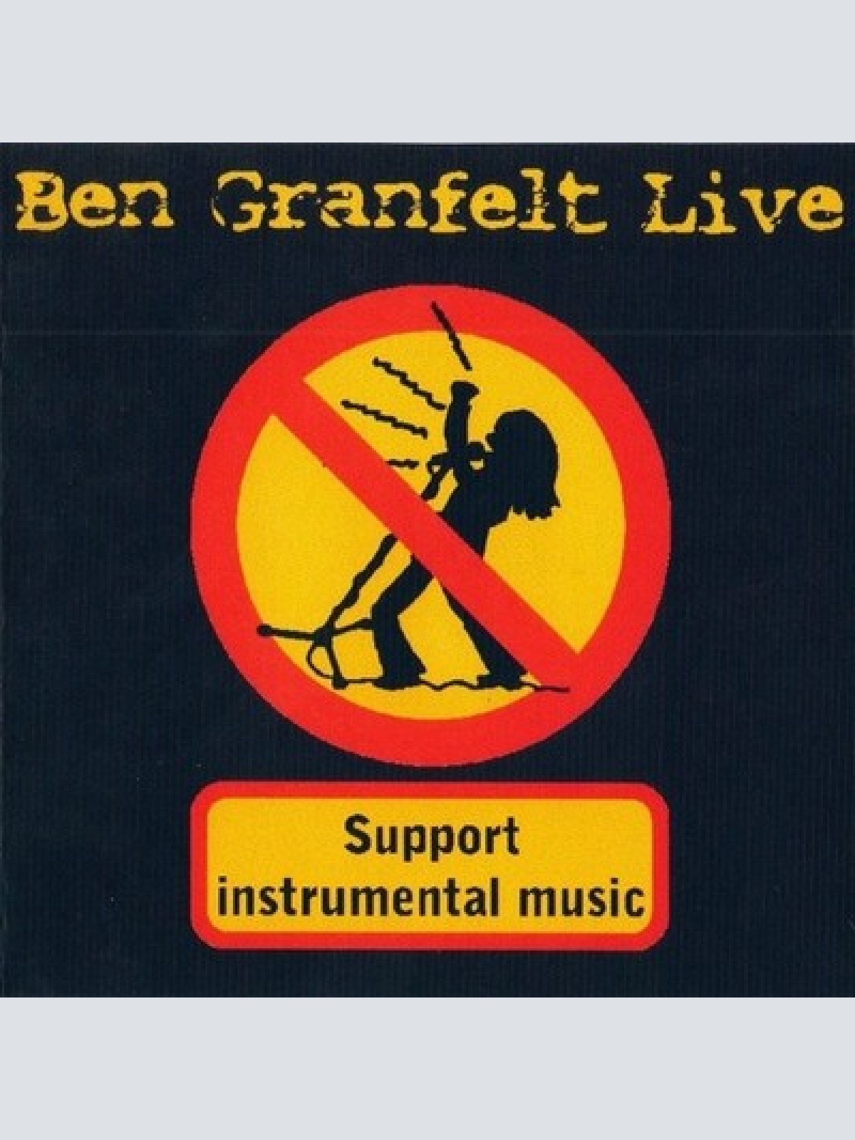 CD, Album Ben Granfelt - Live