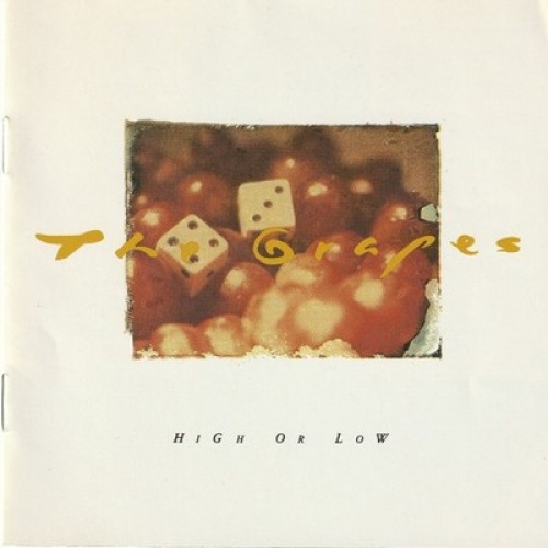 CD, Album The Grapes - High Or Low