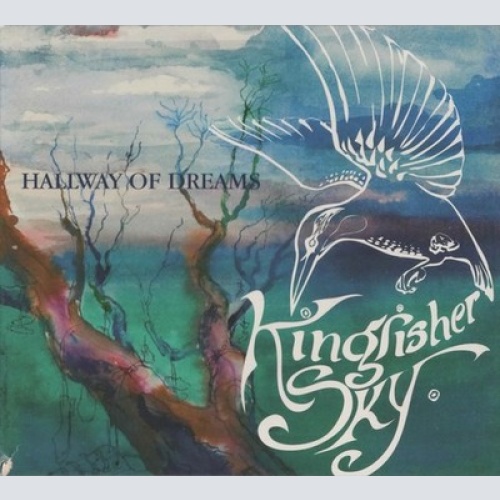 CD, Album, Dig Kingfisher Sky - Hallway Of Dreams