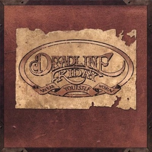 CD, Album, Dig Deadline Friday - Wear Yourself Worn