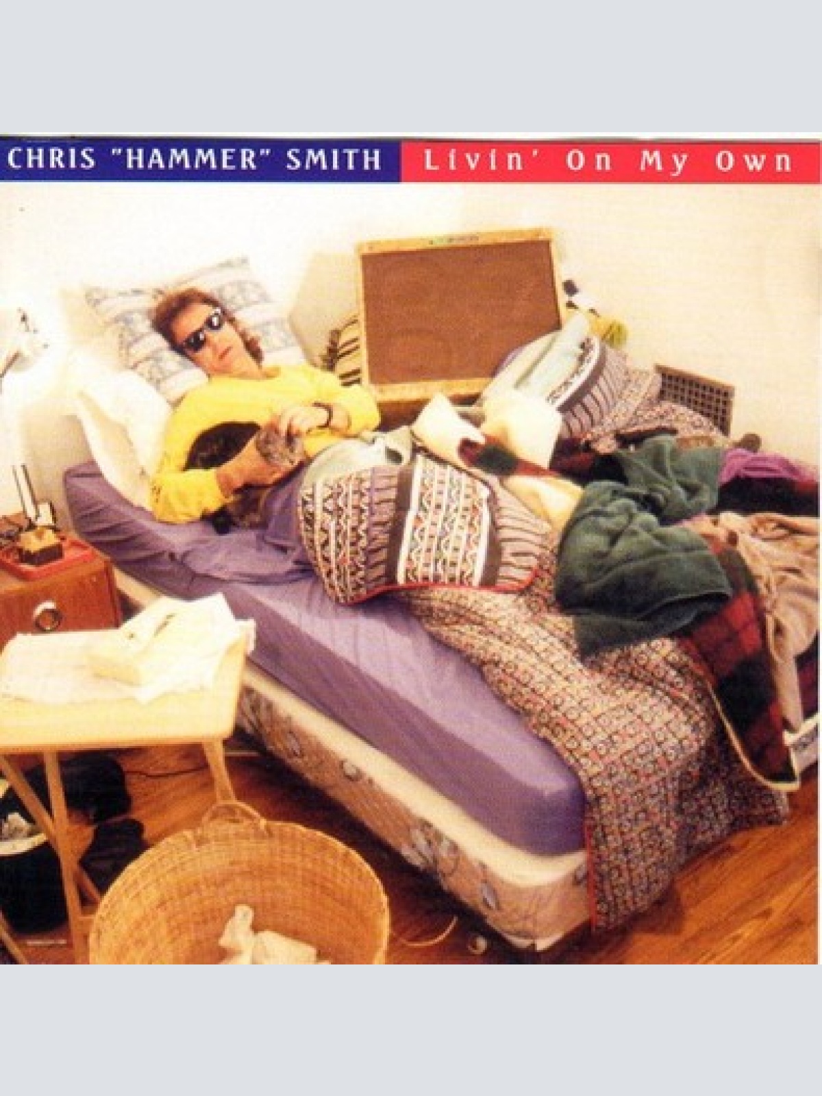 CD, Album Chris ''Hammer'' Smith* - Livin' On My Own