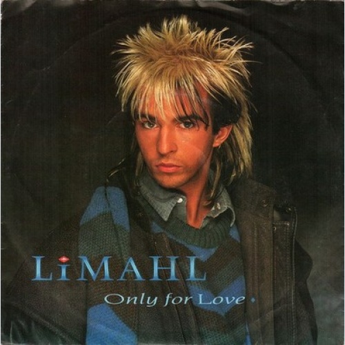 7", Single Limahl - Only For Love