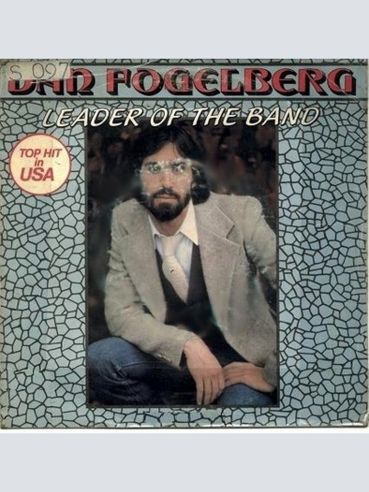 7", Single Dan Fogelberg - Leader Of The Band