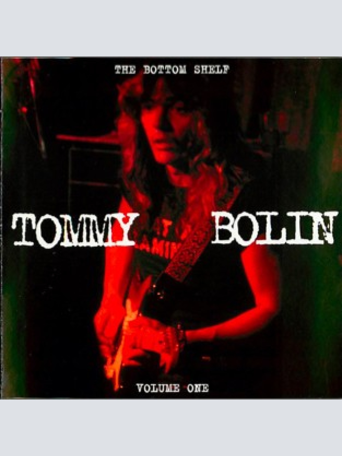 CD, Comp, RM Tommy Bolin - The Bottom Shelf - Volume One