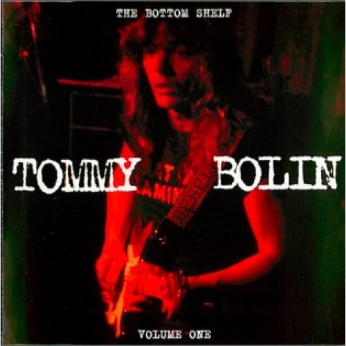 CD, Comp, RM Tommy Bolin - The Bottom Shelf - Volume One