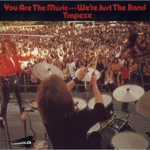 CD, Album, RE, RM Trapeze - You Are The Music...We're Just The Band