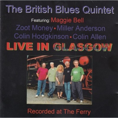CD, Album The British Blues Quintet Featuring: Maggie Bell, Zoot Money, Mille...