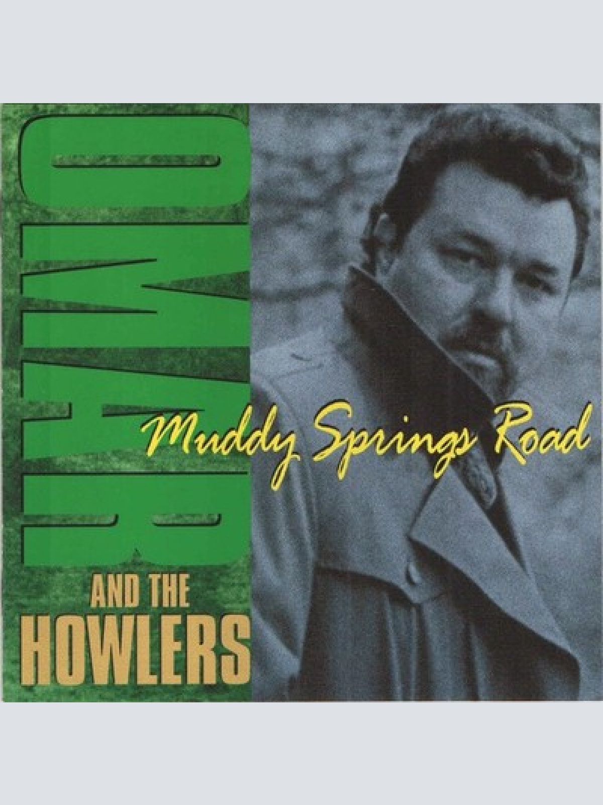 CD, Album, RE Omar And The Howlers - Muddy Springs Road