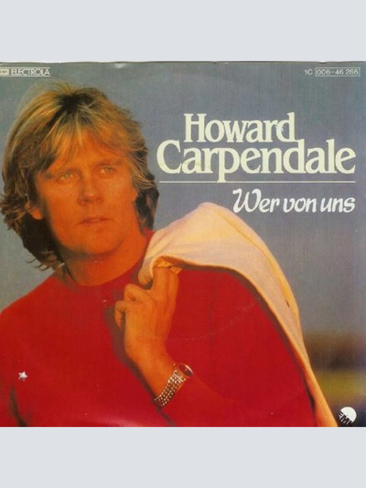 7", Single Howard Carpendale - Wer Von Uns