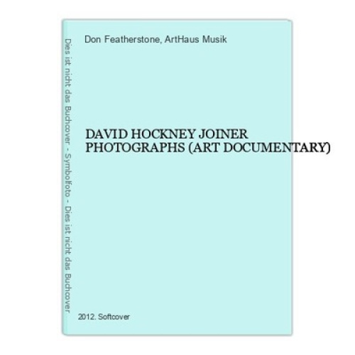 3775 Featherstone DAVID HOCKNEY JOINER PHOTOGRAPHS (ART DOCUMENTARY)
