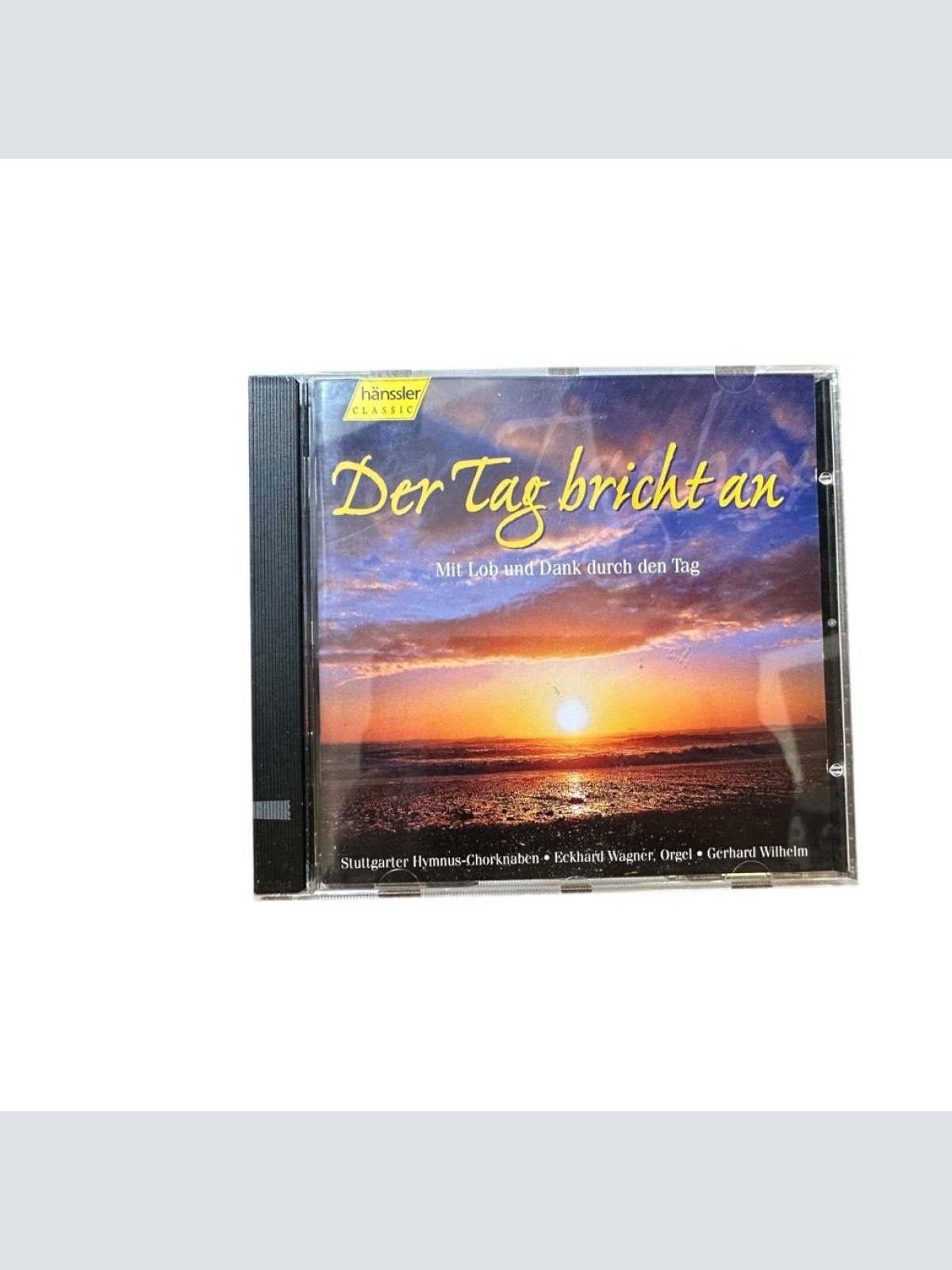Der Tag bricht an: Mit Lob und Dank durch den Tag Stuttgarter Hymnus-Chorknaben