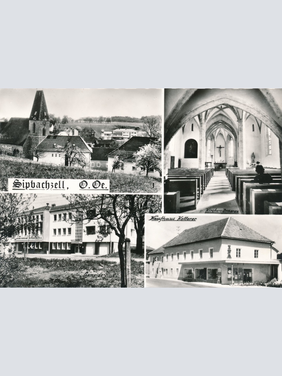 AK aus Sipbachzell mit Kaufhaus Ketterer Oberösterreich Ansichtskarte (16685)