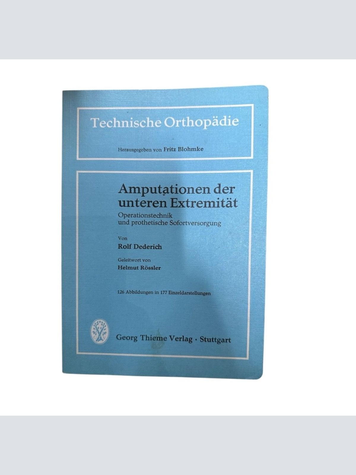 Amputationen der unteren Extremität : Operationstechnik u. prothet. Sofortversor