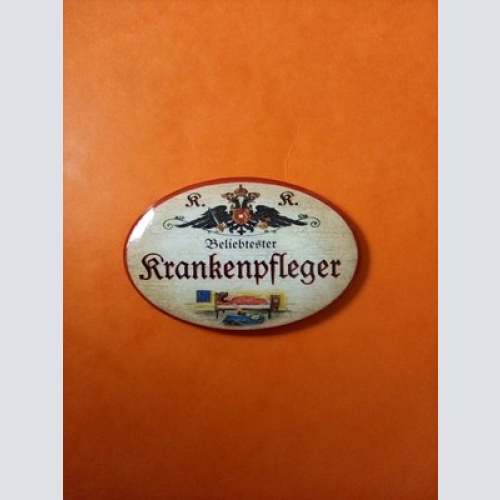 Nostalgie KuK Flaschenöffner Magnet Beliebtester Krankenpfleger