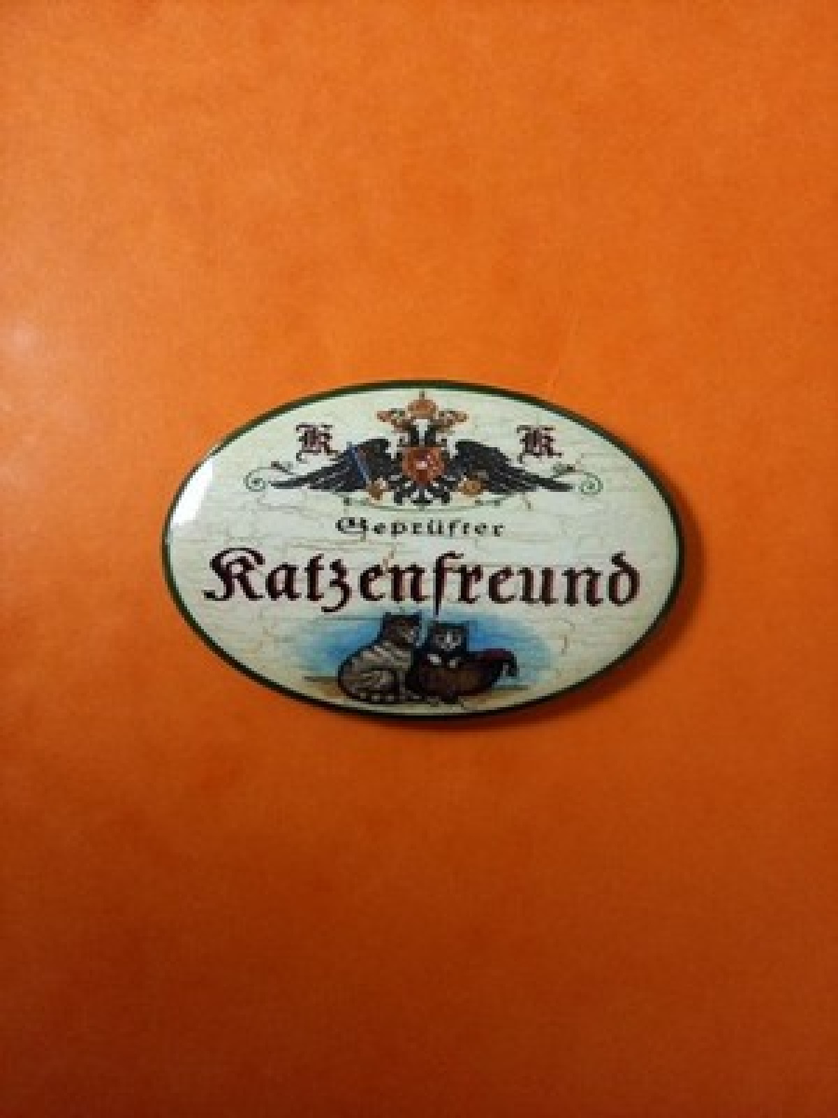 Nostalgie KuK Flaschenöffner Magnet Geprüfter Katzenfreund