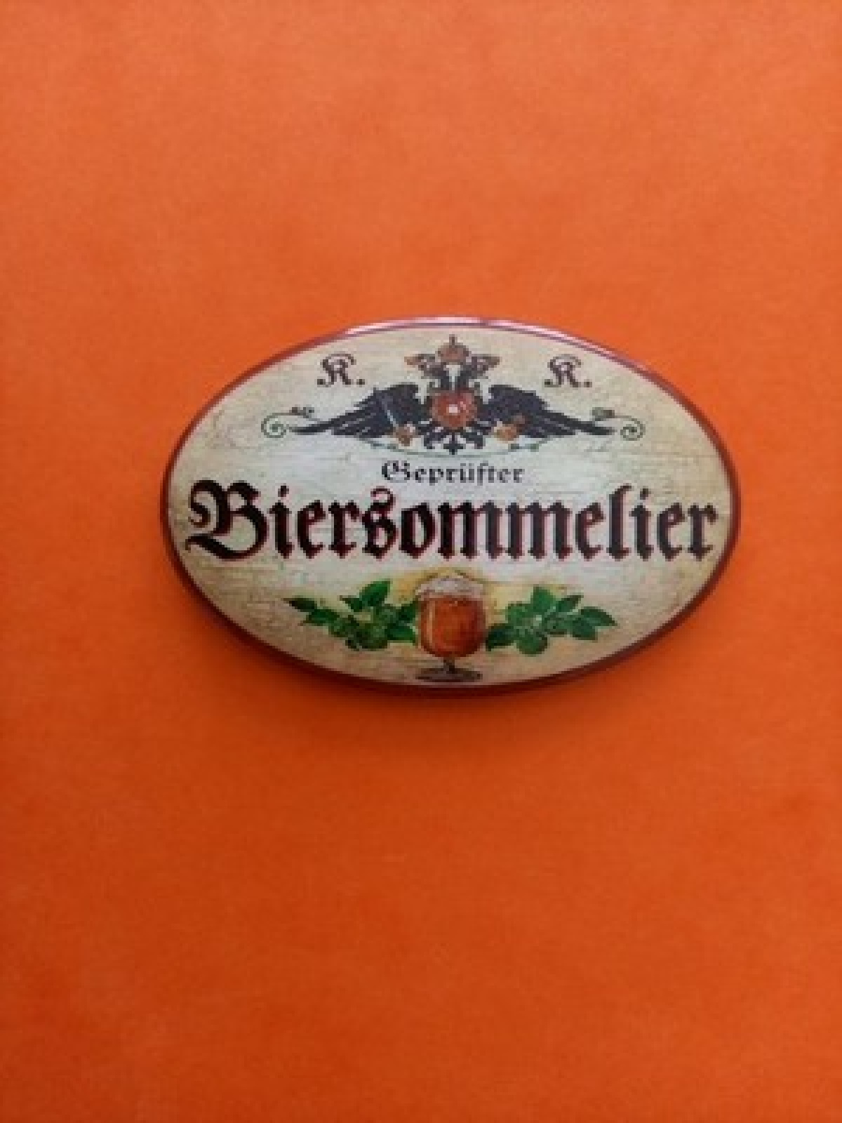 Nostalgie KuK Flaschenöffner Magnet Geprüfter Biersommelier