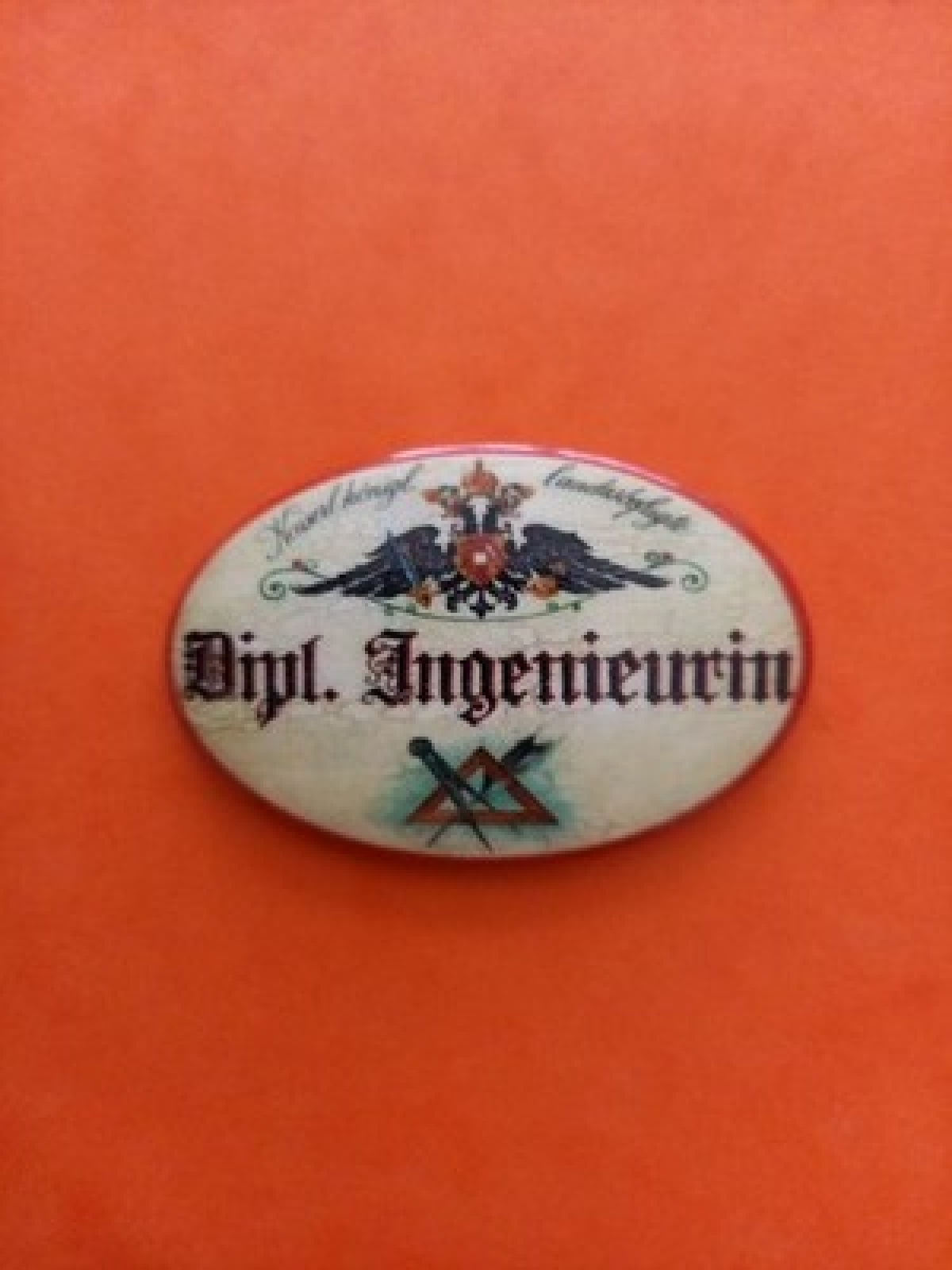 Nostalgie KuK Flaschenöffner Magnet Landesbefugte Dipl.Ingenieurin