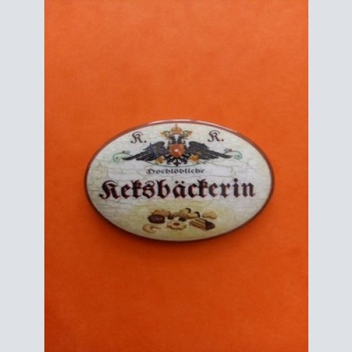 Nostalgie KuK Flaschenöffner Magnet Hochlöbliche Keksbäckerin