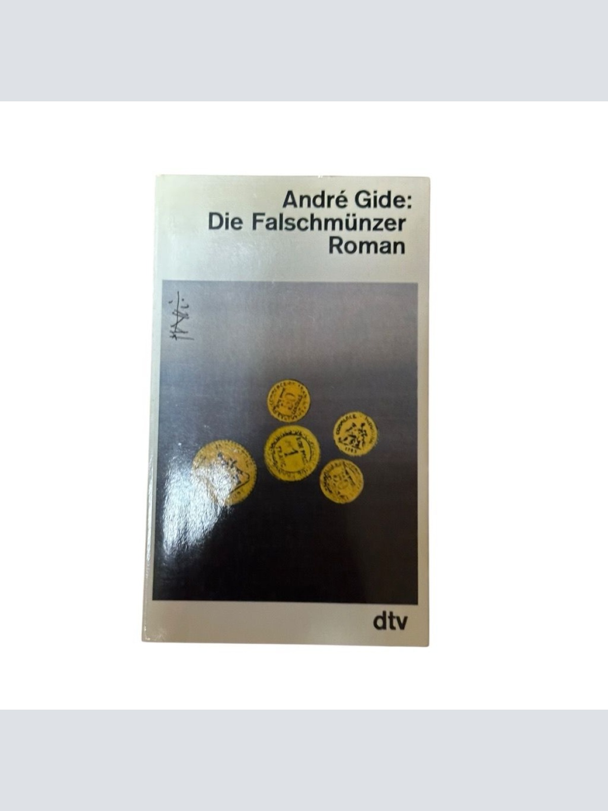 Die Falschmünzer: Roman (dtv Literatur) Roman Gide, André und Ferdinand Hardekop