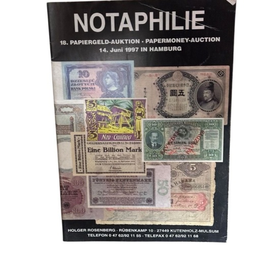 Notaphilie. 18. Papiergeld-Auktion 14. Juni 1997 in Hamburg Rosenberg, Holger: