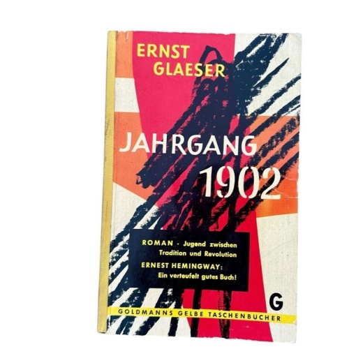 Jahrgang 1902 : Roman Ernst Glaeser Glaeser, Ernst: