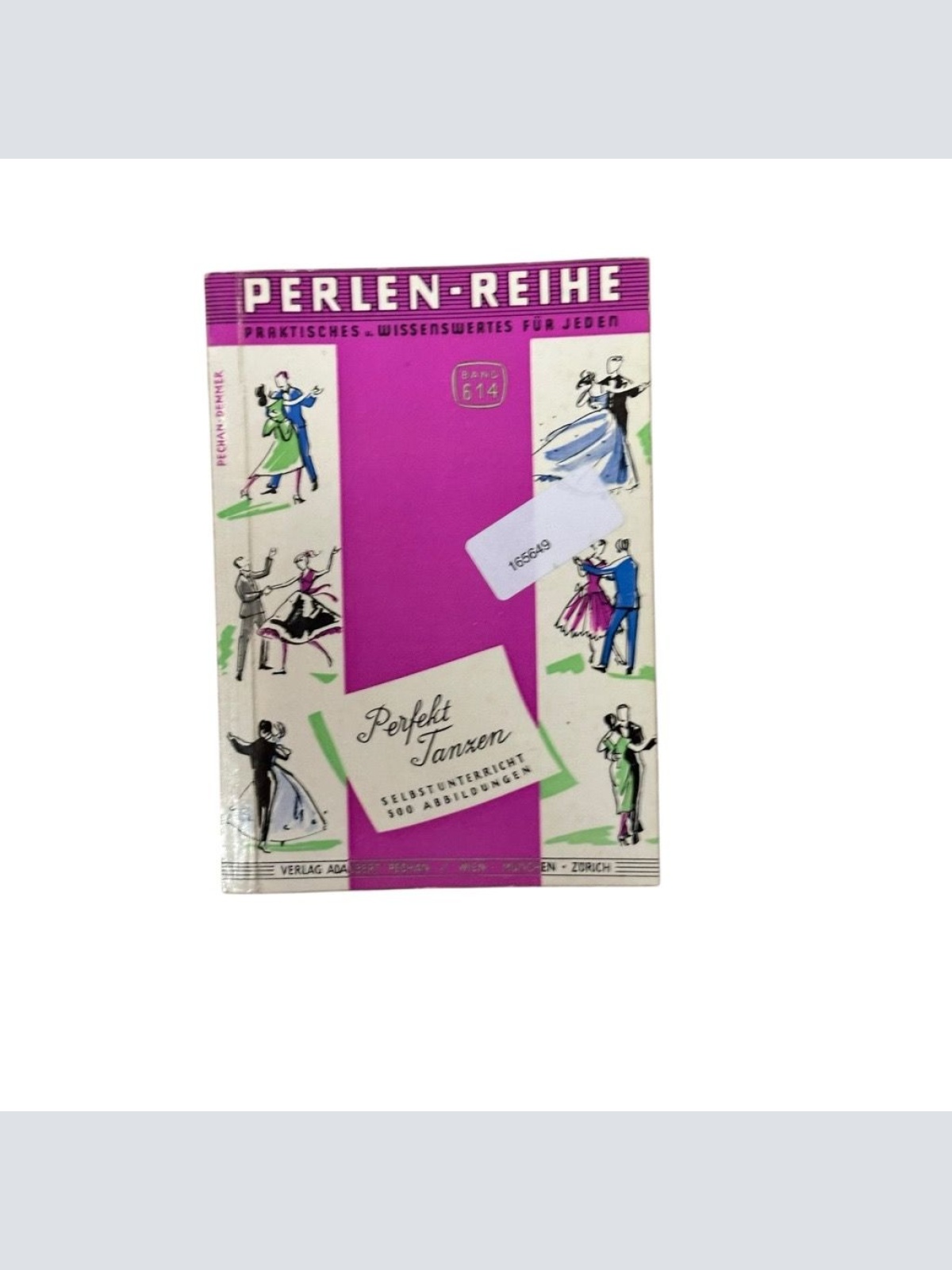 Perfekt tanzen : Tanz im Selbstunterricht Fritz Beck Beck, Fritz: