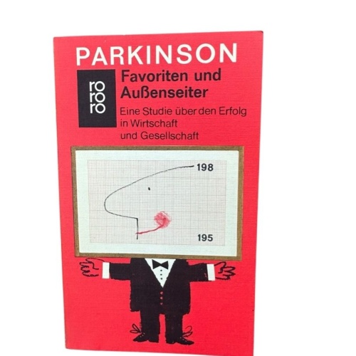 Favoriten und Aussenseiter. Eine Studie über den Erfolg in Wirtschaft und Gesell