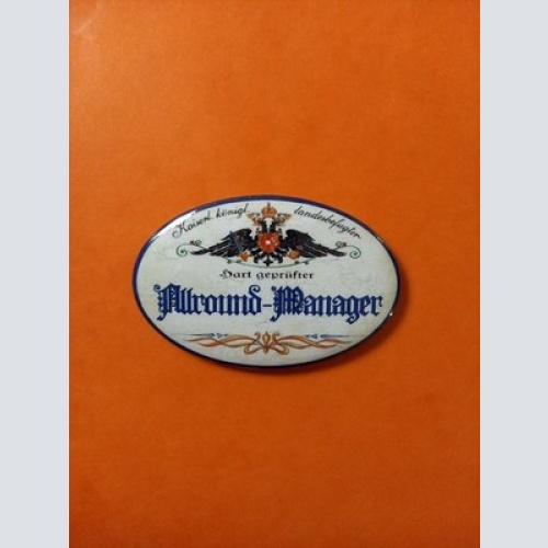 Nostalgie KuK Flaschenöffner Magnet Landesbefugter H.Geprüfter Allround Manager