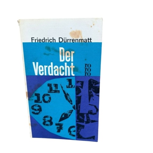 Der Verdacht. Roman Friedrich Dürrenmatt: