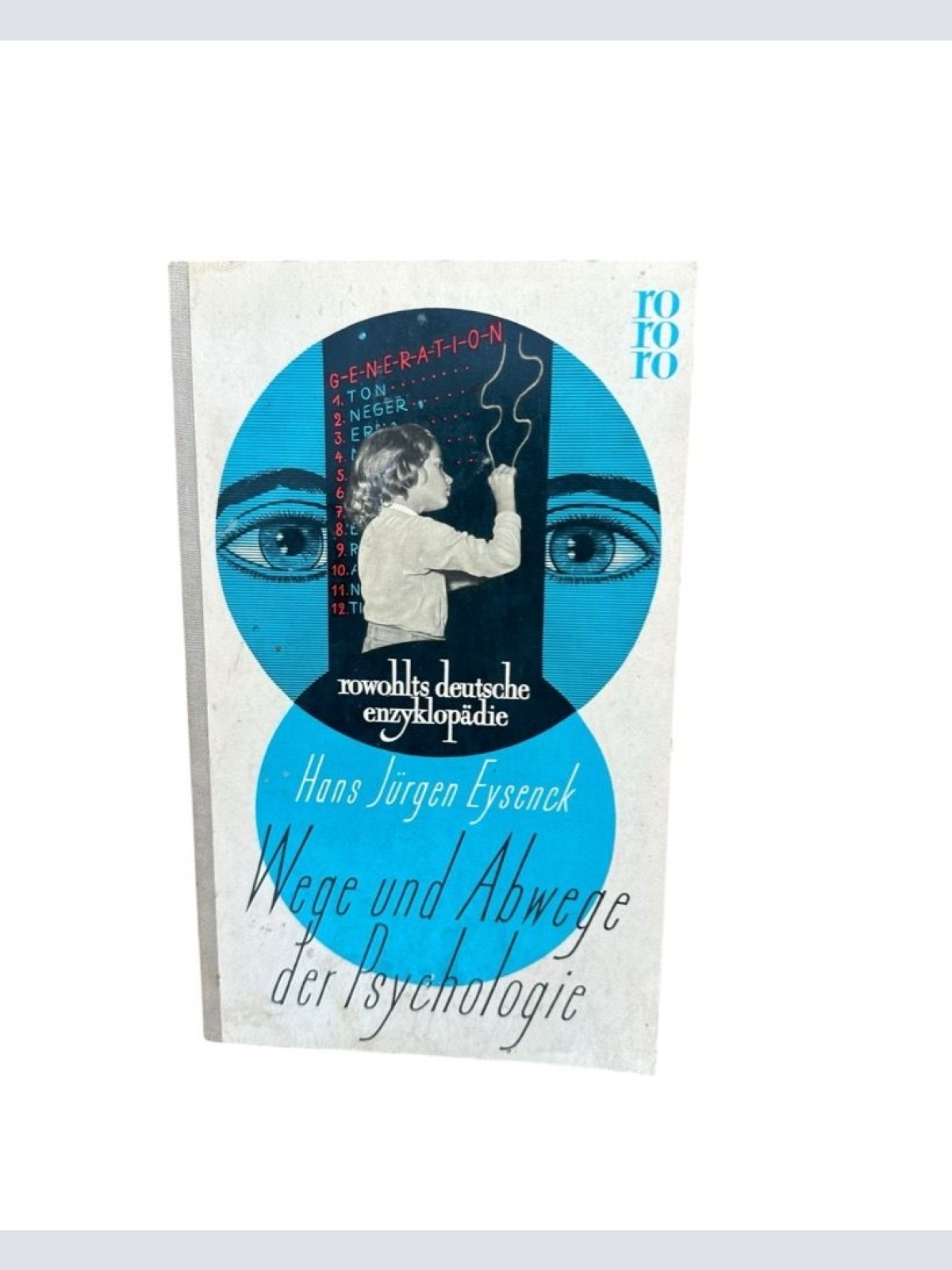 Wege und Abwege der Psychologie Eysenck, Hans Jürgen: