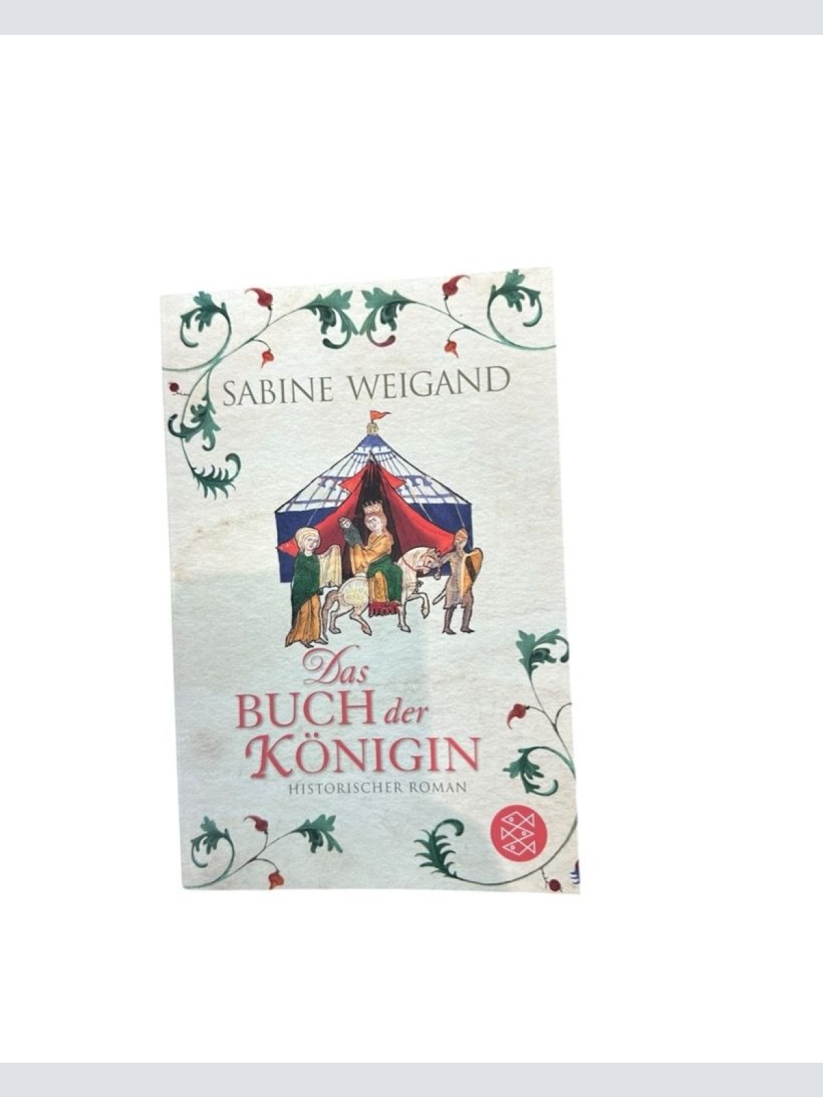Das Buch der Königin: Historischer Roman Historischer Roman Weigand, Sabine: