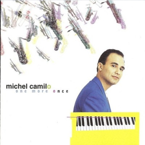CD, Album Michel Camilo - One More Once