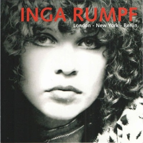 2xCD, Comp Inga Rumpf - London - New York - Berlin