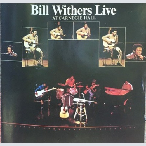 CD, Album, RE Bill Withers - Bill Withers Live At Carnegie Hall