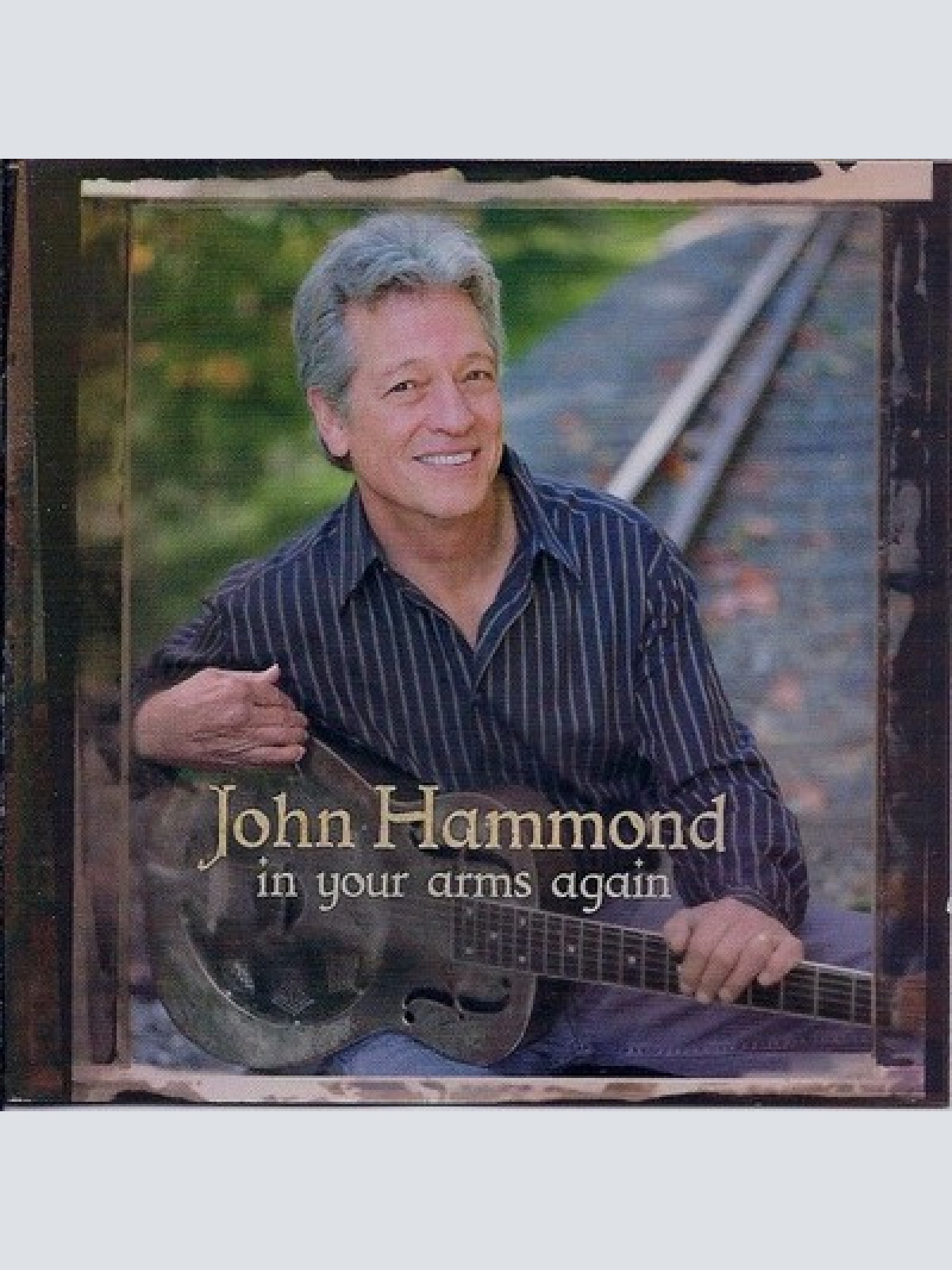 CD, Album John Hammond* - In Your Arms Again