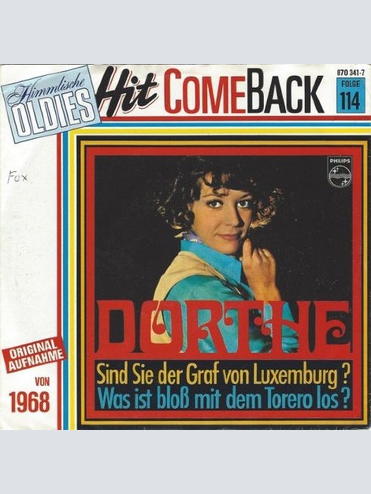 7", Single, RE, Lig Dorthe* - Sind Sie Der Graf Von Luxemburg?
