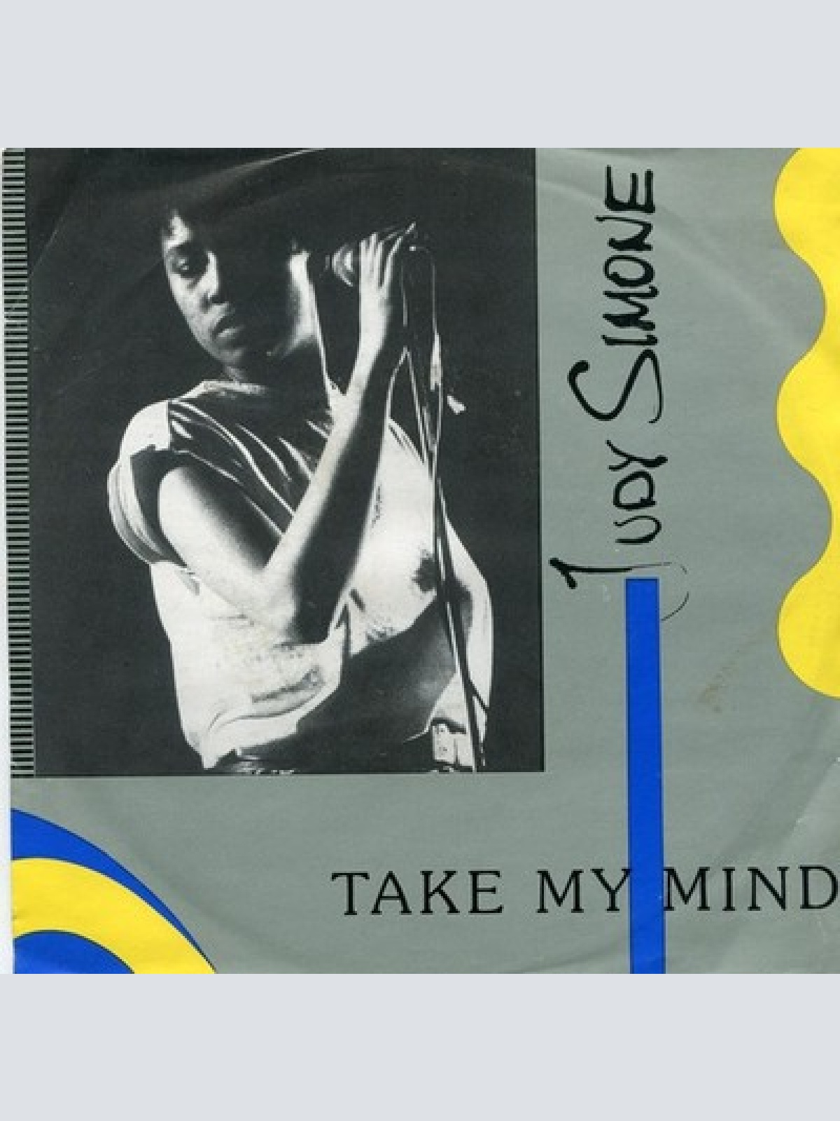 7", Single Judy Simone - Take My Mind