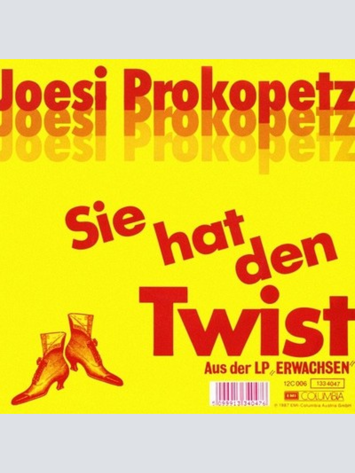 7", Single Joesi Prokopetz - Sie Hat Den Twist