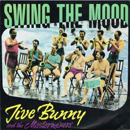 7", Single, Inj Jive Bunny And The Mastermixers - Swing The Mood