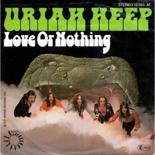 7", Single Uriah Heep - Love Or Nothing