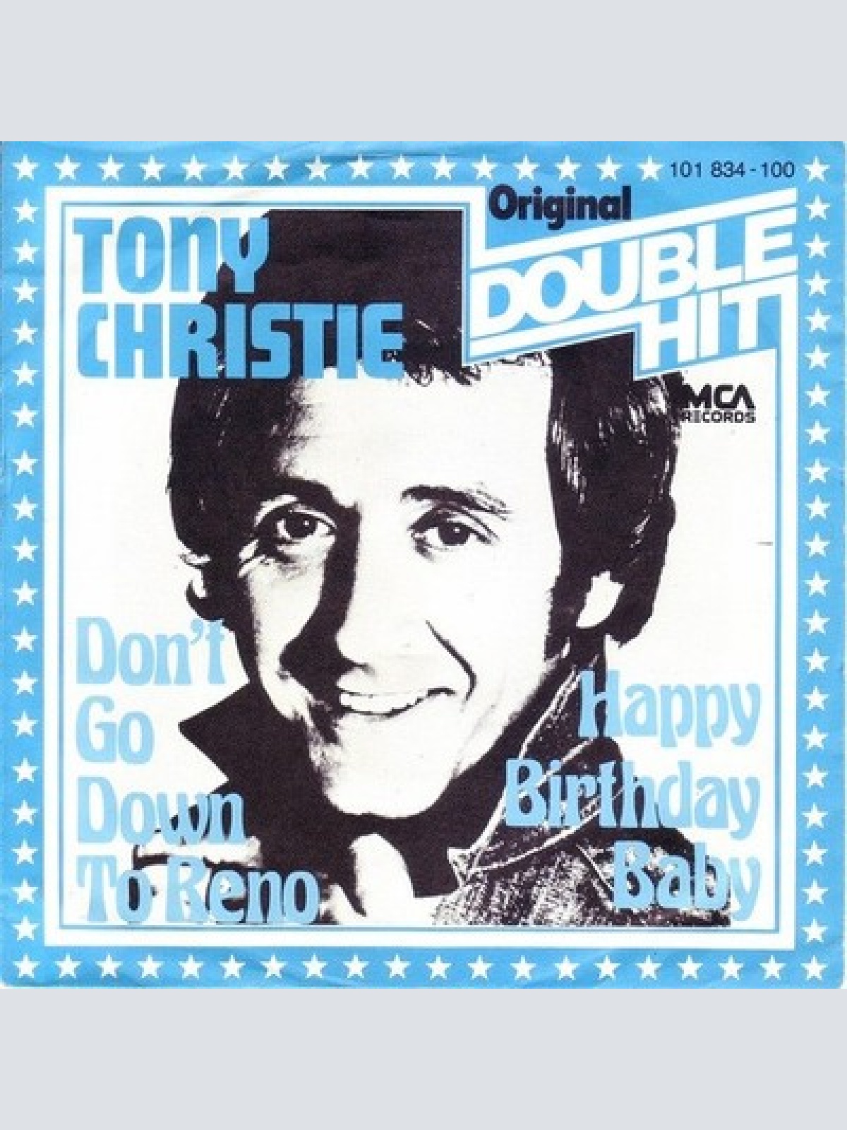 7", Single Tony Christie - Don't Go Down To Reno / Happy Birthday Baby
