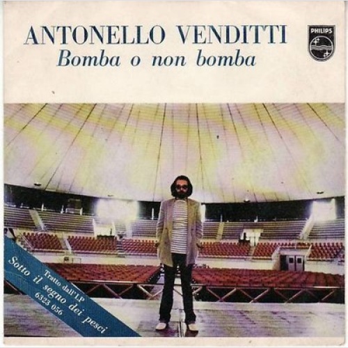 7" Antonello Venditti - Bomba O Non Bomba