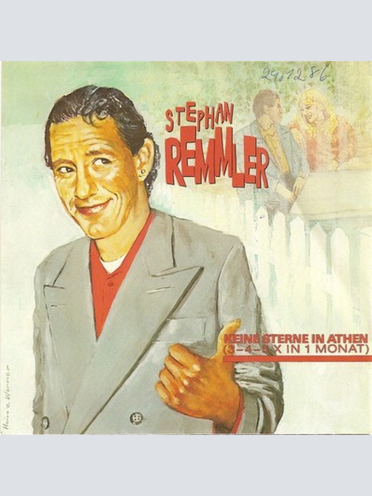 7", Single Stephan Remmler - Keine Sterne In Athen (3-4-5 x In 1 Monat)