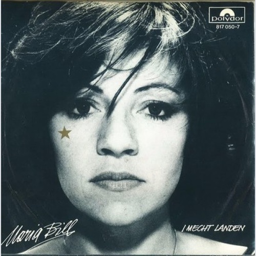 7", Single Maria Bill - I Mecht Landen