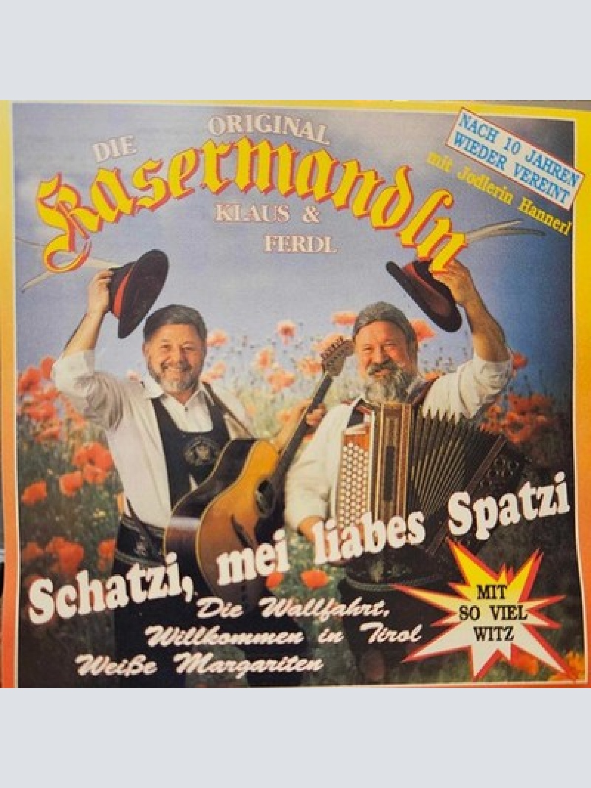 CD, Album Die Original Kasermandln*, Klaus & Ferdl* - Schatzi, Mei Liabes Spatzi