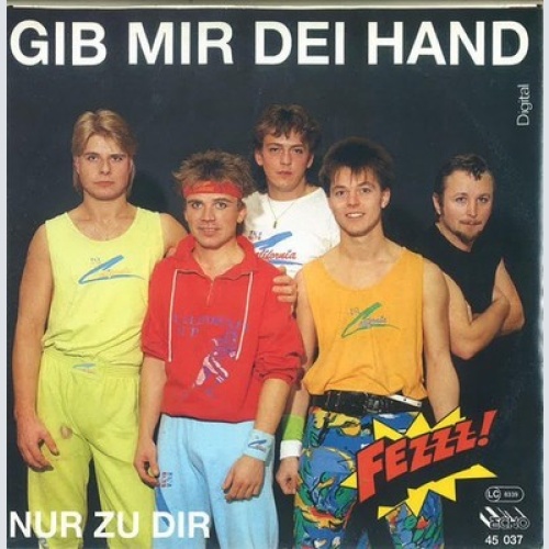 7", Single Fezzz! - Gib Mir Die Hand